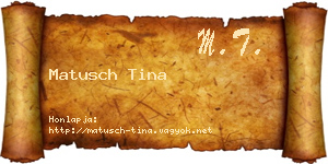 Matusch Tina névjegykártya